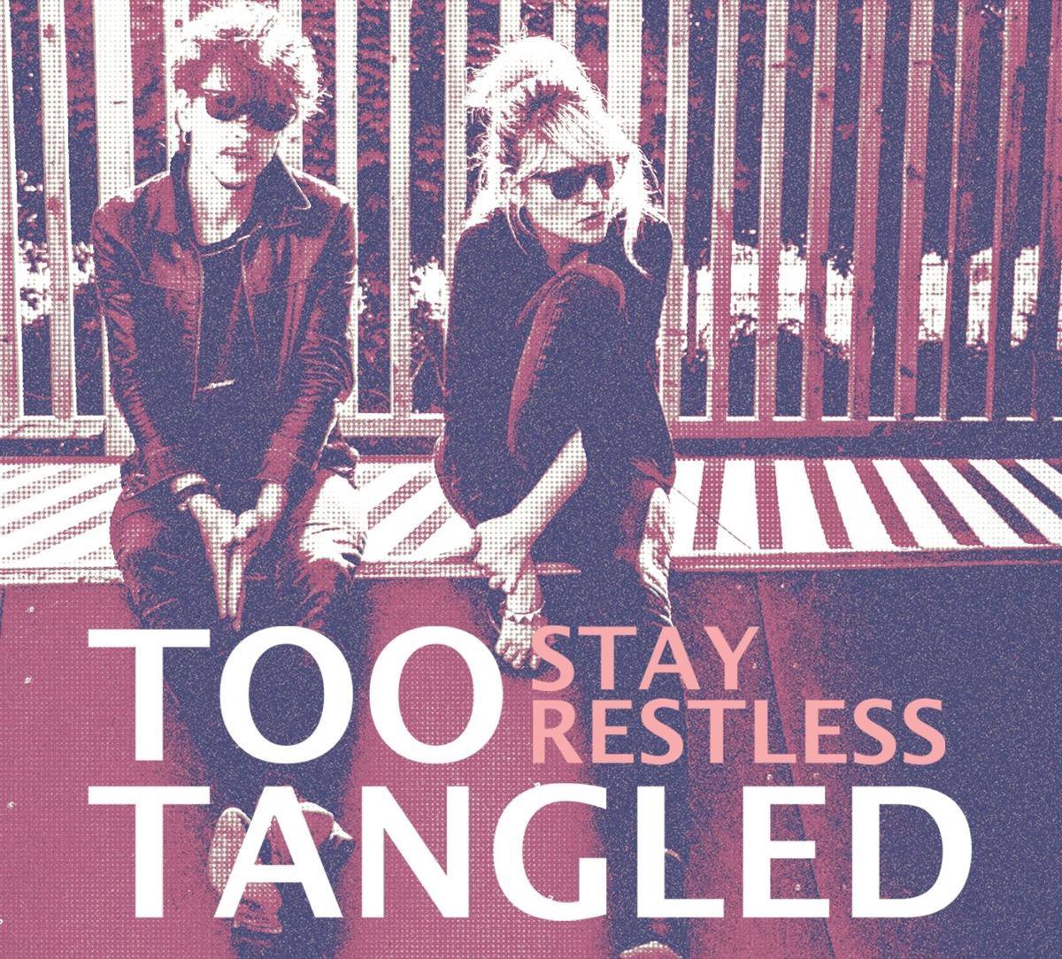 Too Tangled ‎– Stay Restless Coloured Vinyl +  CD  Numbered