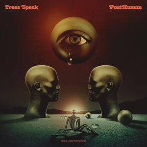 TREES SPEAK POSTHUMAN LP+7"