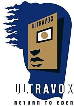 ULTRAVOX - RAGE IN EDEN