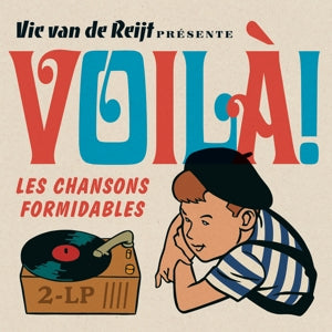 V/A - VOILA! LES CHANSONS FORMIDABLES