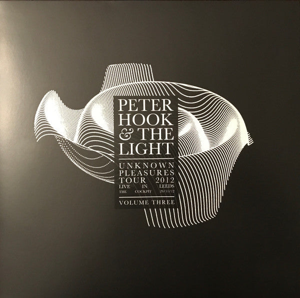 Peter Hook & The Light – Unknown Pleasures Tour 2012 Live In Leeds Volume Three  Clear Vinyl