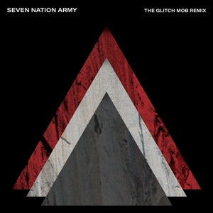 THE WHITE STRIPES -   SEVEN NATION ARMY X THE GLITCH       7Inch