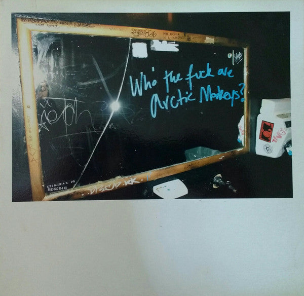 Arctic Monkeys – Who The Fuck Are Arctic Monkeys?  10" EP