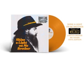 Robert Jon & The Wreck – Shine A Light On Me Brother  Orange Vinyl, Includes metal numberplate