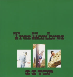 ZZ TOP - TRES HOMBRES Vinyl